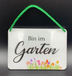 Picture of "Bin im Garten" Blechschild mit Kordel