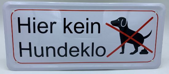 Picture of Blechschild Hier kein Hundeklo