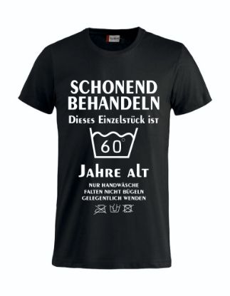 Picture of T-Shirt " Schonend behandeln" - Geburtstag